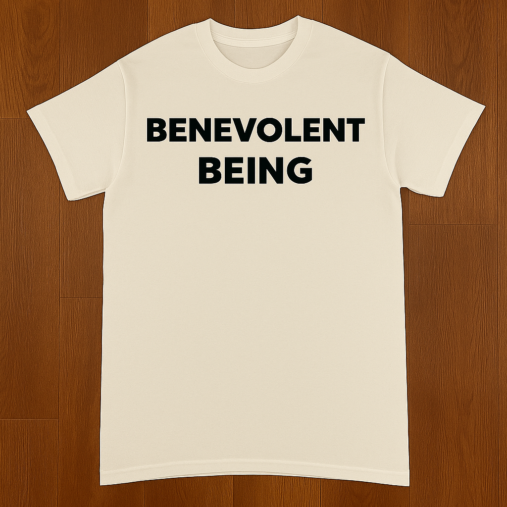BENEVOLENT BEING Tee